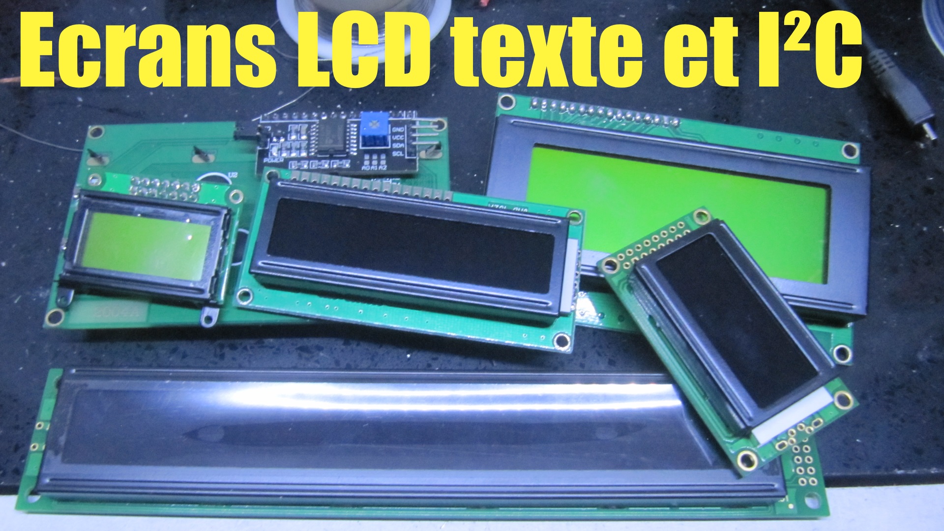 vignette vidéo écrans LCD texte et conversion I2C